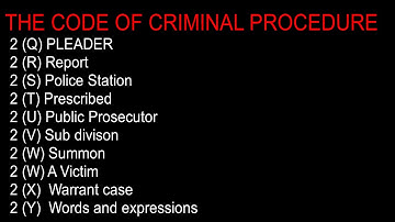 THE CODE OF CRIMINAL PROCEDURE SECTION 2 Q TO Y