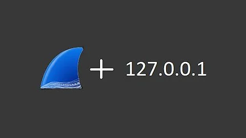 How to use Wireshark to capture local host traffic (127.0.0.1)