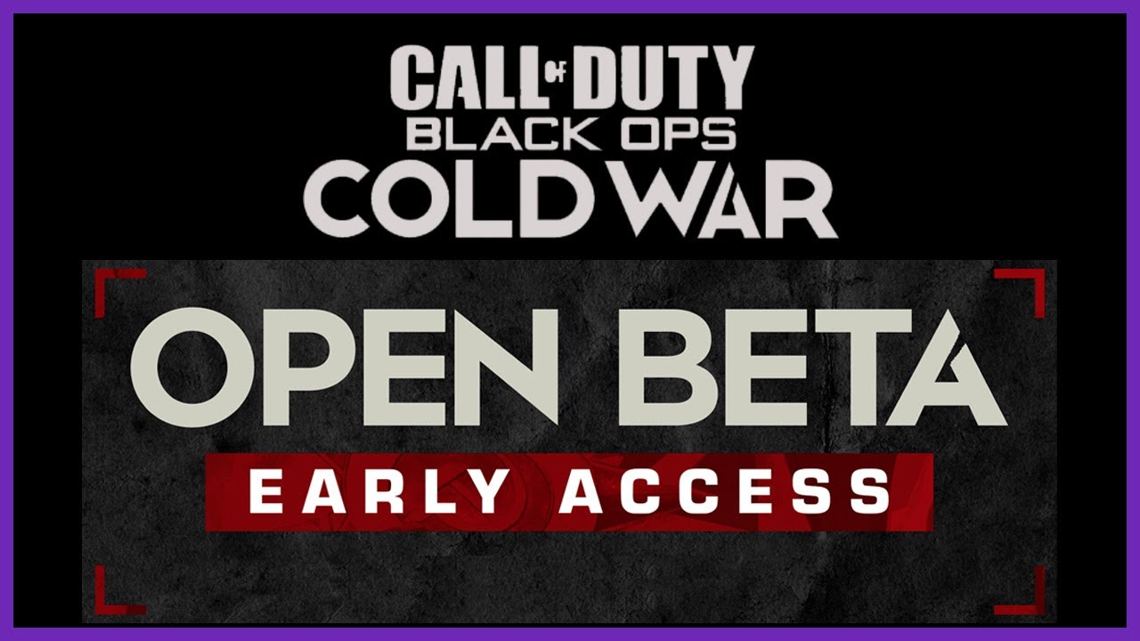 Call of Duty: Black Ops Cold War Open Beta and Early Access - When and How to Get Access
