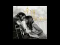 Cast Somewhere Over The Rainbow Dialogue A Star Is Born Soundtrack mp3