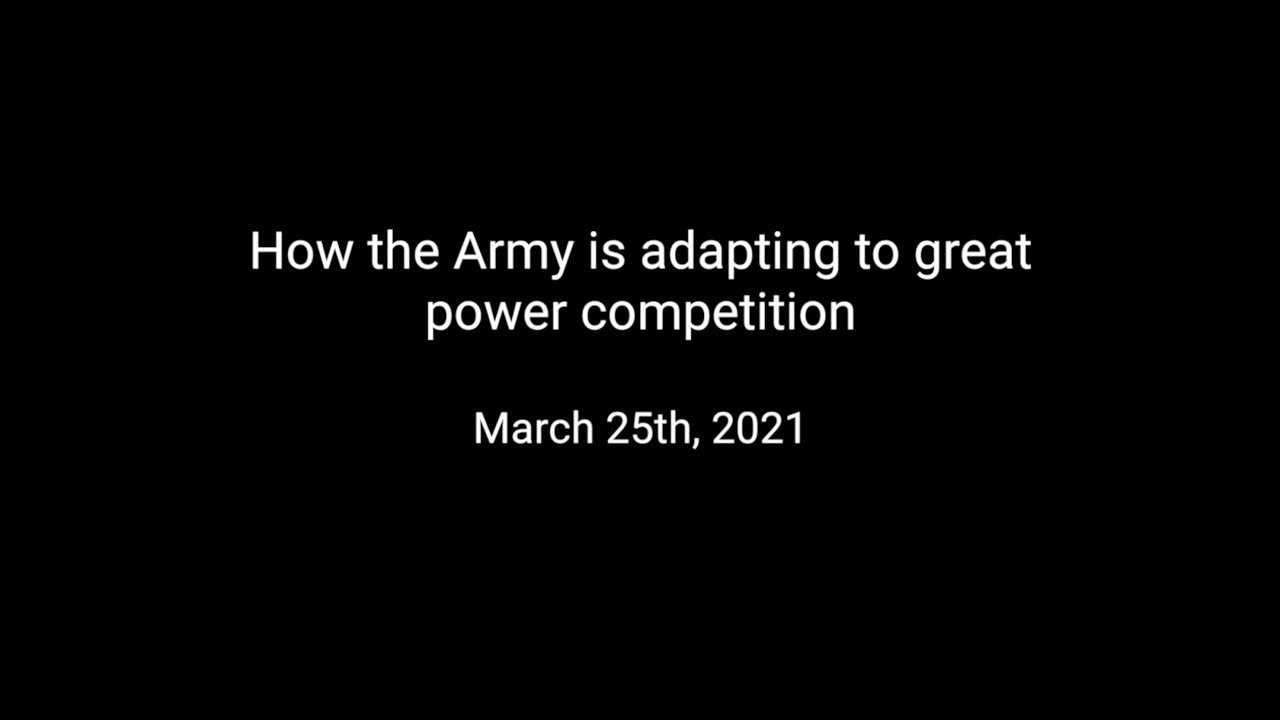 How the Army is adapting to great power competition