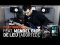 Playthrough feat mendel bij de leij