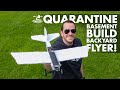 Josh' Basement Build ⚡️ Backyard Flyer! | Quarantine Project #1