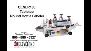 CENLR100 Tabletop Round Bottle Labeler   Glass Jars