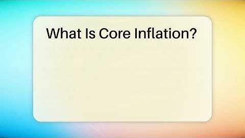 What Is Core Inflation? - The Right Politics