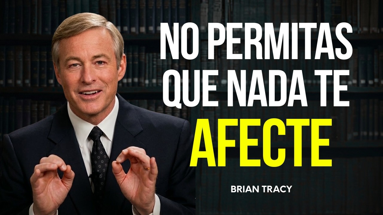 El Poder de No Reaccionar: Actúa Como Si No Te Afectara y mira como Todo cambia | Brian Tracy