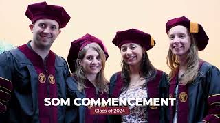 2024 SOM Commencement Ceremony Highlights