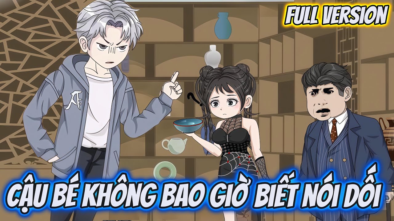 Full Version | Cậu Bé Không Bao Giờ Biết Nói Dối | Dii Vietsub