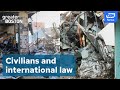 What international laws apply as civilians die in Gaza and Israel?