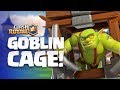 Clash royale new card reveal  goblin cage enters the arena