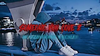 Someone You Loved 2 ( Drill Remix) prod by KC3LEE (ME 🤧) and @beatzbyfrank #drillmusic
