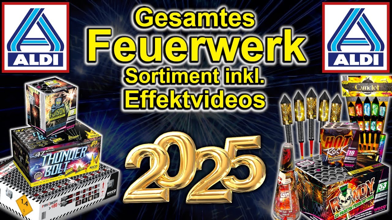 ALDI Nord FEUERWERKSORTIMENT 2025/26 inkl. Effektvideos