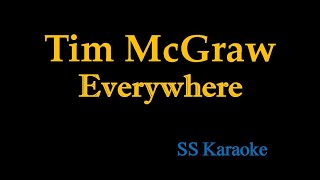 Tim McGraw - Everywhere (Karaoke)