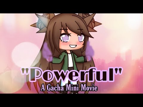 ↬"powerful"-↬-a-gacha-life-mini-movie-↬-glmm-↬-shoutouts-in-description-↬-athena-playz