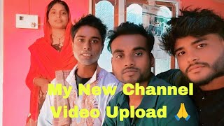 My New Channel  Upload   