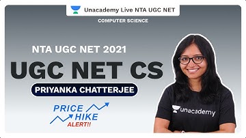 NTA UGC NET 2021 | UGC NET CS | Priyanka Chatterjee |Unacademy Live