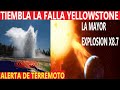 AHORA LLAMARADA X8.7 LA MÁS GRANDE / TIEMBLA LA FALLA Y YELLOWSTONE ACTIVO / ALERTA DE TERREMOTO