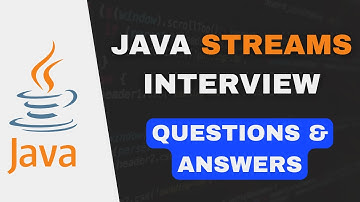 Java Streams API: Top Interview Questions & Answers for Beginners & Experienced Developers