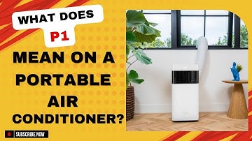 What does p1 mean on a portable air conditioner?