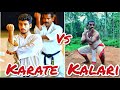 Kalari vs karateattaque du point vitaltechniques rvles 
