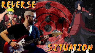 Naruto Shippuden - Reverse Situation (Guitar Cover)