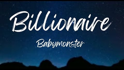 Babymonster 'BILLIONAIRE' Lyrics #babymonster #fulllyrics  #kpop #ahyeon