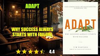 Adapt: Why Success Always Starts with Failure - Book Summary