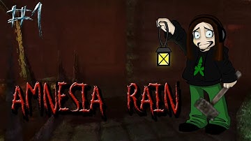 Amnesia Rain Part 1 Morfar is back with the screaming