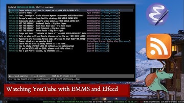 Watch YouTube with Emacs Elfeed and GNU EMMS