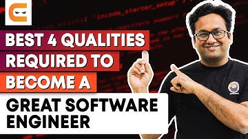 Best 4 Qualities Required To Become A Great Software Engineer | Coding Ninjas