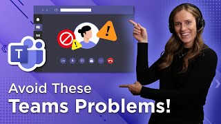 Common Teams Meeting Mistakes - Tips For Beginners!