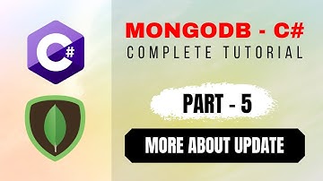 More Options in MongoDB C# Update Definition - Part5 of MongoDB with C# Beginner