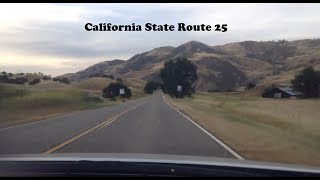 Driving on California State Route 25