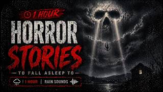 1 HOUR of Horror Stories for Sleep | Rain Sounds | Dark Terrifying Tales to Fall Asleep