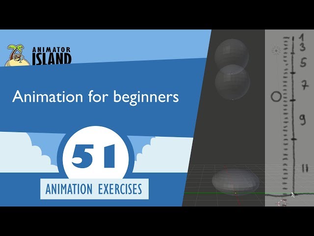 Animation Basics for Beginners - Bouncing Ball 2D & 3D class=