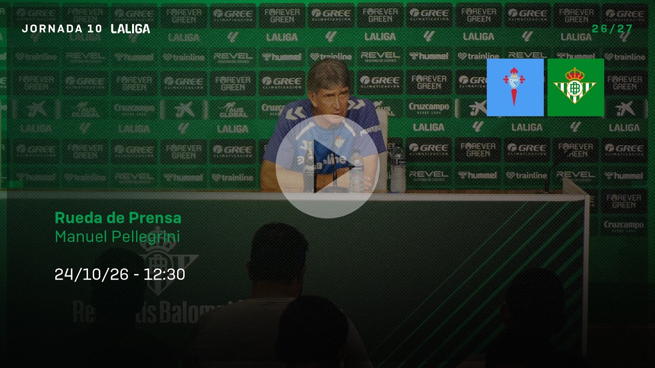 Rueda de prensa de Manuel Pellegrini previa al #CeltaRealBetis ⚽💚