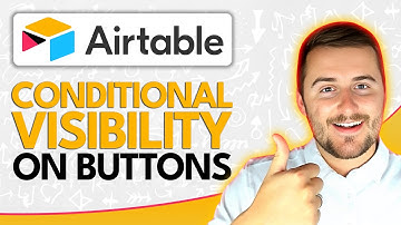 Conditional Visibility on Airtable Buttons in Airtable Interfaces | Ben Green 🚀