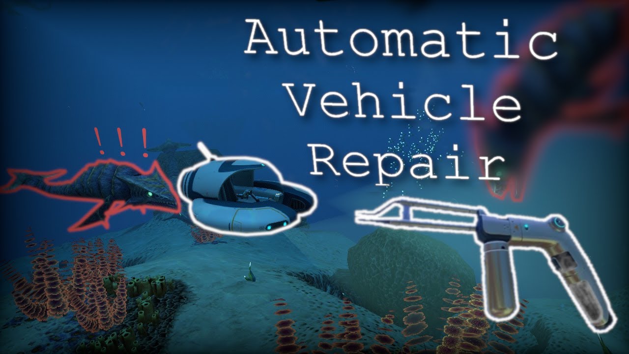 Subnautica Automatic Repair Mod Showcase YouTube