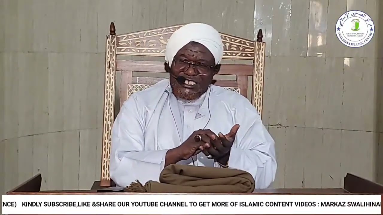 DARSA YA RAMADHAN |MASJID SWALIHINA |MOMBASA-KENYA |SHEIKH SAID ALI HASSAN