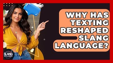 Why Has Texting Reshaped Slang Language? - SlangXplained