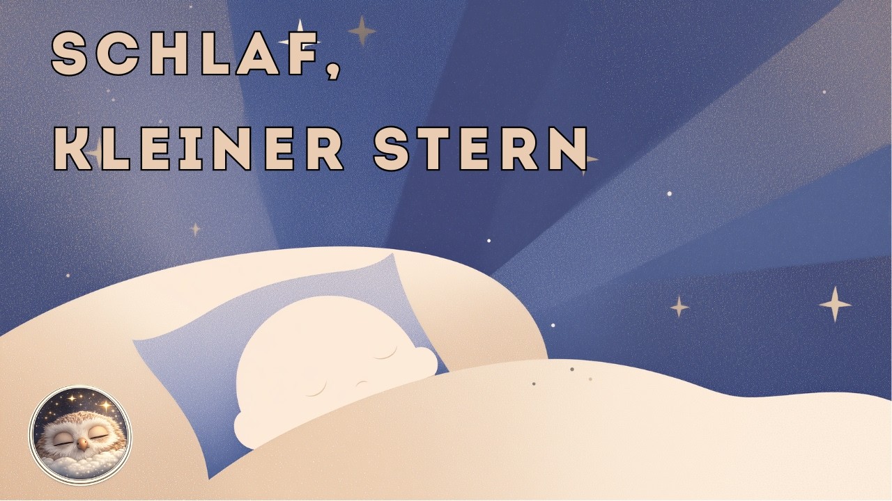 Sanftes Schlaflied für Babys 🌙 Schlaf, mein kleiner Stern | Ruhige Einschlafmusik zum Einschlafen