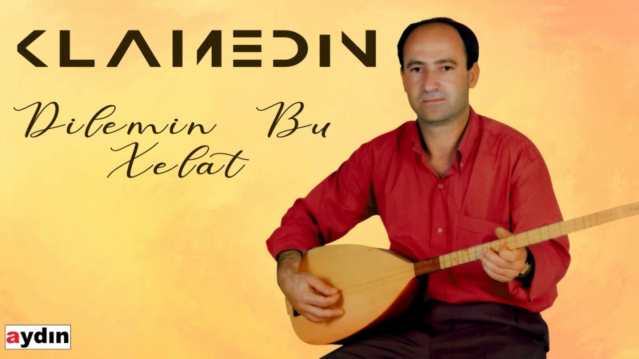 Klamedin Mirxan - Dilemin Bu Xelat