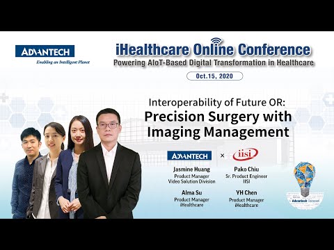 【iH Online Conf.】Interoperability of Future OR: Precision Surgery with Imaging Management