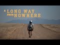 A LONG WAY FROM NOWHERE 150 Miles At The Desert RATS Stage Race Ultra Running Documentary