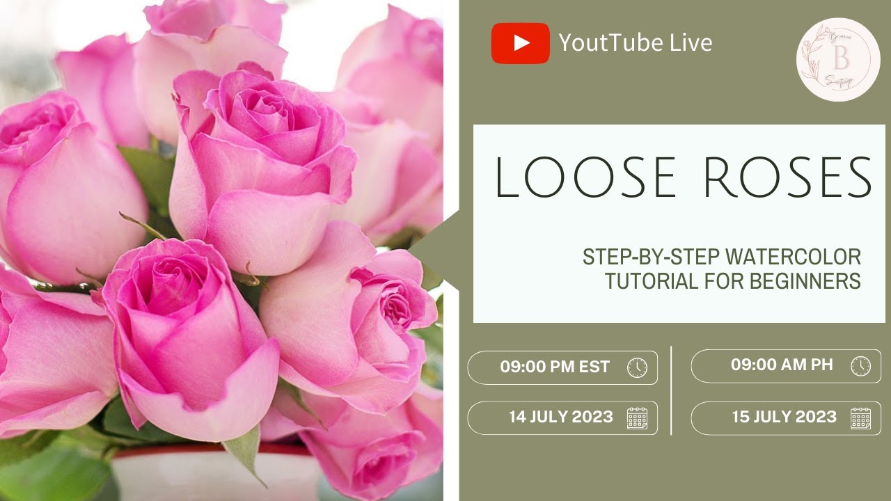 Loose Roses Step-by-step Watercolor Loose Roses For Beginners Live Tutorial - YouTube