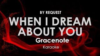 When I Dream About You | Gracenote karaoke