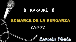 Karaoke ((  ROMANCE DE LA VENGANZA)) Cazzu  ( Beat)