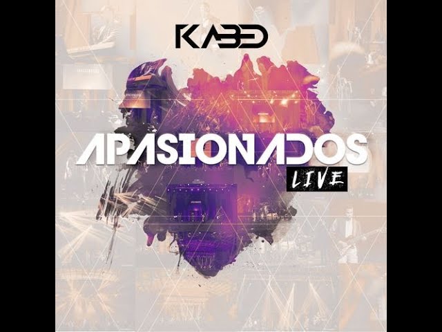 Kabed - Apasionados (Live)  2017 - (Full Album) (Completo) class=