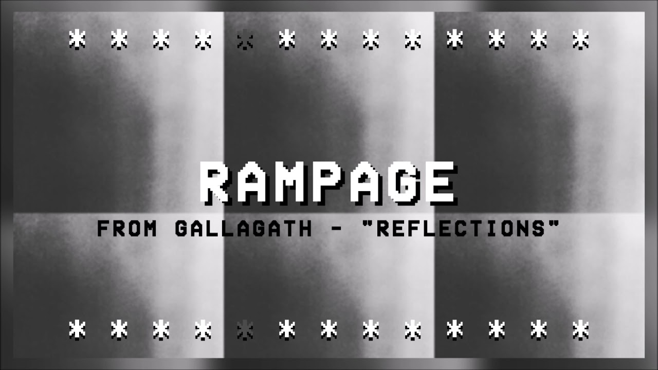 Watch Gallagath - Rampage (Official Audio) on YouTube Watch Gallagath - Rampage (Official Audio) on YouTube