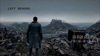Binary Order - Left Behind + [ English Lyrics ] Net Worth